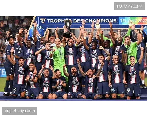 维蒂尼亚早期巴黎生涯的法国超级杯冠军荣誉分析 维蒂尼亚早期巴黎生涯的法国超级杯冠军荣誉分析
